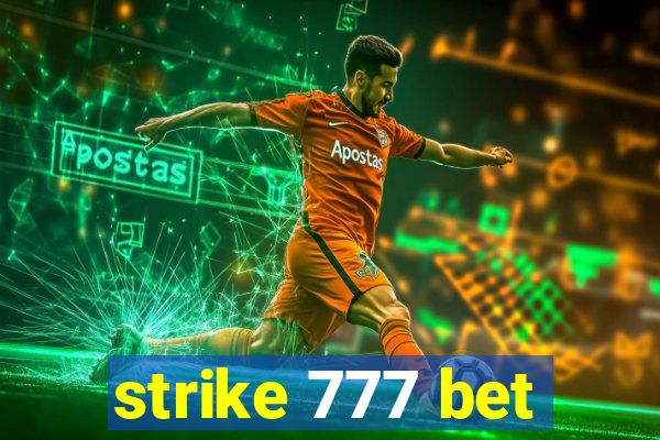 strike 777 bet